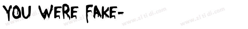 You were fake字体转换